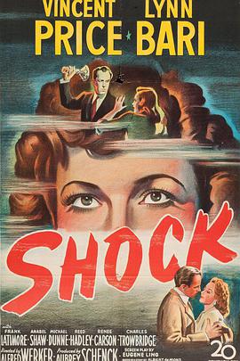 电影《惊情记  Shock》（1946美国）--高清4K/1080P迅雷BT资源下载