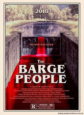 电影《运河怪物  The Barge People》（2018英国）--高清4K/1080P迅雷BT资源下载