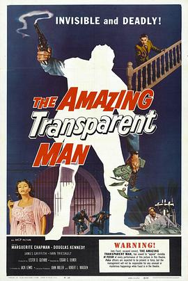 电影《神奇的透明人  The Amazing Transparent Man》（1960美国）--高清4K/1080P迅雷BT资源下载