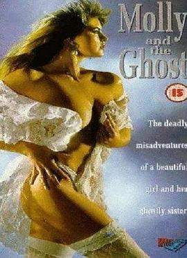 电影《Molly and the Ghost》（1991美国）--高清4K/1080P迅雷BT资源下载