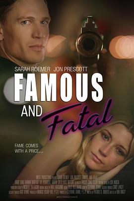 电影《私生犯  Famous and Fatal》（2019美国）--高清4K/1080P迅雷BT资源下载