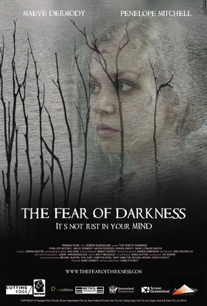 电影《暗夜恐惧  The Fear of Darkness》（2014澳大利亚）--高清4K/1080P迅雷BT资源下载