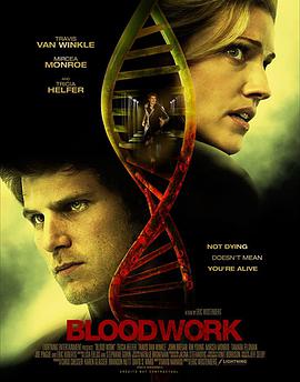 电影《Bloodwork》（2010美国 / 加拿大）--高清4K/1080P迅雷BT资源下载