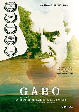 电影《馬奎斯如何成為馬奎斯  Gabo, la creación de Gabriel García Márquez》（2015西班牙 / 英国 / 哥伦比亚 / 法国 / 美国）--高清4K/1080P迅雷BT资源下载