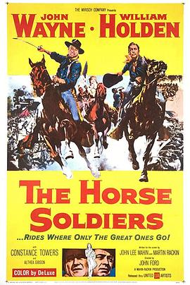 电影《魔鬼骑兵团  The Horse Soldiers》（1959美国）--高清4K/1080P迅雷BT资源下载