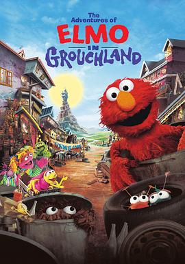 电影《艾莫奇遇记  The Adventures of Elmo in Grouchland》（1999美国）--高清4K/1080P迅雷BT资源下载