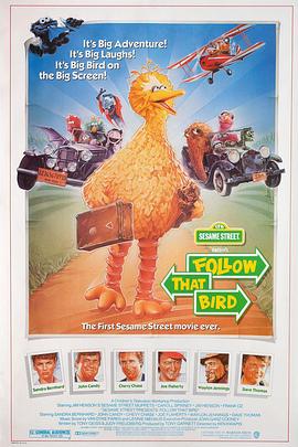 电影《芝麻街：小鸡带路  Sesame Street Presents: Follow that Bird》（1985美国 / 加拿大）--高清4K/1080P迅雷BT资源下载