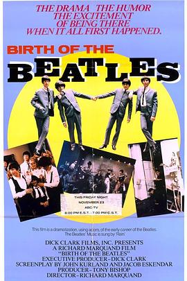 电影《披头士乐队的诞生  Birth of the Beatles》（1979美国）--高清4K/1080P迅雷BT资源下载