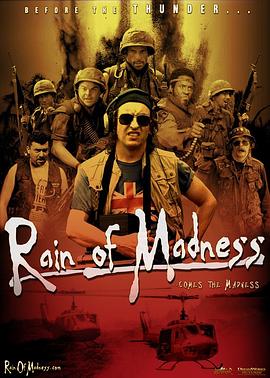 电影短片《疯狂之雨  Rain of Madness》（2008美国）--高清4K/1080P迅雷BT资源下载