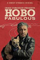 电视剧《Craig Ferguson's Hobo Fabulous Season 1  Craig Ferguson's Hobo Fabulous》（2019美国）--高清4K/1080P迅雷BT资源下载