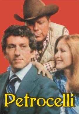 电影《佩特罗西利律师  Petrocelli》（1974美国）--高清4K/1080P迅雷BT资源下载