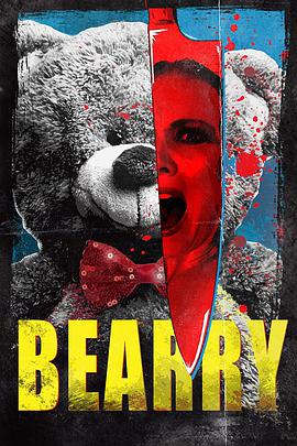 电影《杀人小熊  Bearry》（2021美国）--高清4K/1080P迅雷BT资源下载