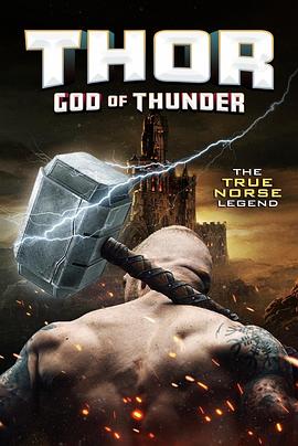 电影《托尔：雷神  Thor: God of Thunder》（2022美国）--高清4K/1080P迅雷BT资源下载