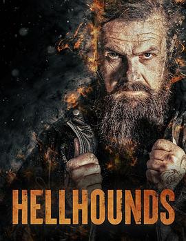 电影《地狱犬  Hellhounds》（2024美国）--高清4K/1080P迅雷BT资源下载