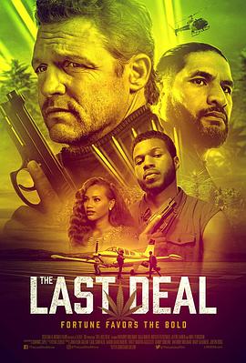 电影《最后的交易  The Last Deal》（2023美国）--高清4K/1080P迅雷BT资源下载