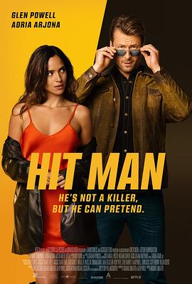 电影《职业杀手  Hit Man》（2023美国）--高清4K/1080P迅雷BT资源下载