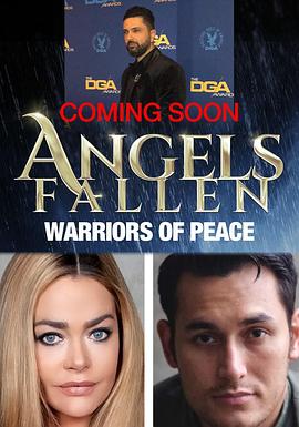 电影《堕落天使2：和平卫士  Angels Fallen 2: Warriors of Peace》（2023美国）--高清4K/1080P迅雷BT资源下载