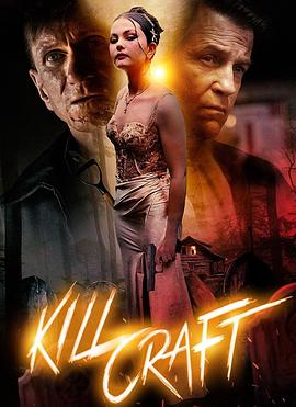 电影《Kill Craft》（2024美国）--高清4K/1080P迅雷BT资源下载