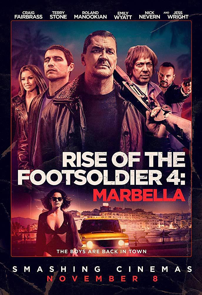 电影《从足球流氓到黑帮崛起4  Rise of the Footsoldier 4: Marbella》（2019英国）--高清4K/1080P迅雷BT资源下载