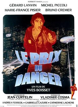 电影《冒险的代价  Le prix du danger》（1983法国 / 南斯拉夫）--高清4K/1080P迅雷BT资源下载