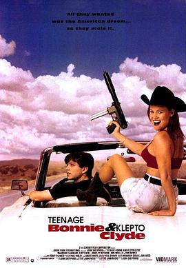 电影《岐途少年  Teenage Bonnie and Klepto Clyde》（1993美国）--高清4K/1080P迅雷BT资源下载