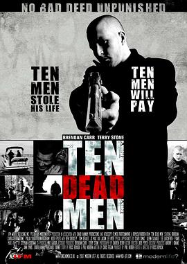 电影《十人斩  Ten Dead Men》（2008英国）--高清4K/1080P迅雷BT资源下载