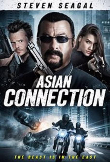 电影《亚洲犯罪网  The Asian Connection》（2016泰国 / 美国）--高清4K/1080P迅雷BT资源下载