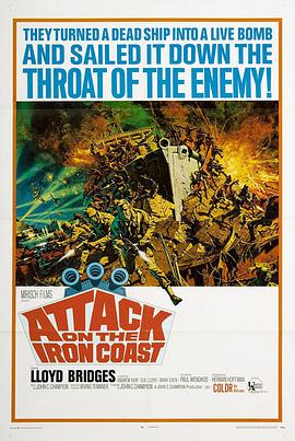 电影《铁海岸总攻击  Attack on the Iron Coast》（1968英国 / 美国）--高清4K/1080P迅雷BT资源下载