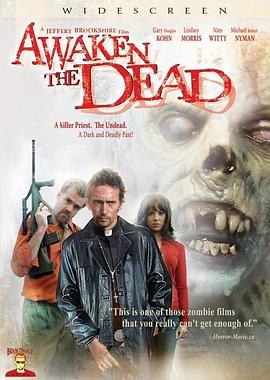 电影《唤醒死人  Awaken the Dead》（2007美国）--高清4K/1080P迅雷BT资源下载