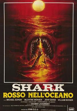 电影《红海魔影  Shark: Rosso nell'oceano》（1984意大利 / 法国）--高清4K/1080P迅雷BT资源下载