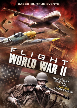 电影《空中世界二战  Flight World War II》（2015美国）--高清4K/1080P迅雷BT资源下载