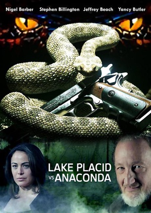 电影《巨鳄战狂蟒  Lake Placid vs. Anaconda》（2015美国）--高清4K/1080P迅雷BT资源下载