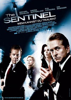 电影《一级戒备  The Sentinel》（2006美国）--高清4K/1080P迅雷BT资源下载