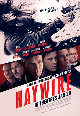 电影《制胜一击  Haywire》（2011美国 / 爱尔兰）--高清4K/1080P迅雷BT资源下载