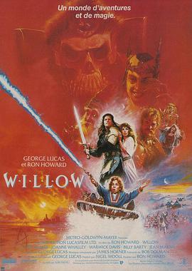 电影《风云际会  Willow》（1988美国）--高清4K/1080P迅雷BT资源下载