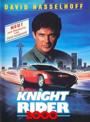 电影《霹雳游侠2000  Knight Rider 2000》（1991美国）--高清4K/1080P迅雷BT资源下载