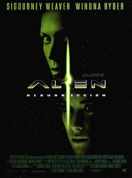 电影《异形4  Alien: Resurrection》（1997美国）--高清4K/1080P迅雷BT资源下载