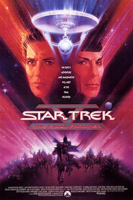 电影《星际旅行5：终极先锋  Star Trek V: The Final Frontier》（1989美国）--高清4K/1080P迅雷BT资源下载