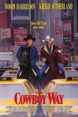 电影《乡巴佬征服纽约  The Cowboy Way》（1994美国）--高清4K/1080P迅雷BT资源下载