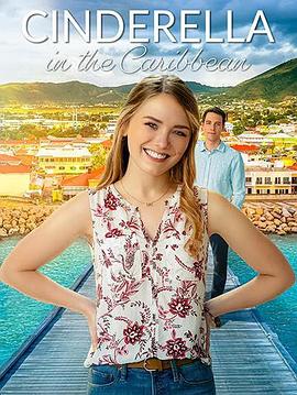 电影《加勒比海的灰姑娘  Cinderella in the Caribbean》（2023美国）--高清4K/1080P迅雷BT资源下载