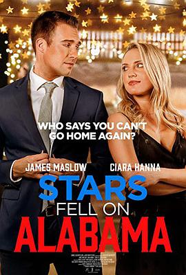 电影《Stars Fell on Alabama》（2021美国）--高清4K/1080P迅雷BT资源下载