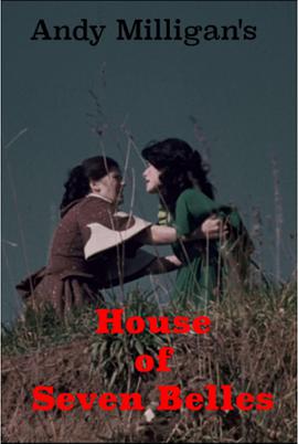 电影《HOUSE OF SEVEN BELLES》（1979美国）--高清4K/1080P迅雷BT资源下载