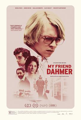 电影《我朋友是杀人狂  My Friend Dahmer》（2017美国）--高清4K/1080P迅雷BT资源下载