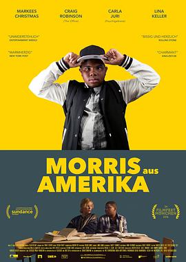 电影《来自美国的莫里斯  Morris from America》（2016美国 / 德国）--高清4K/1080P迅雷BT资源下载