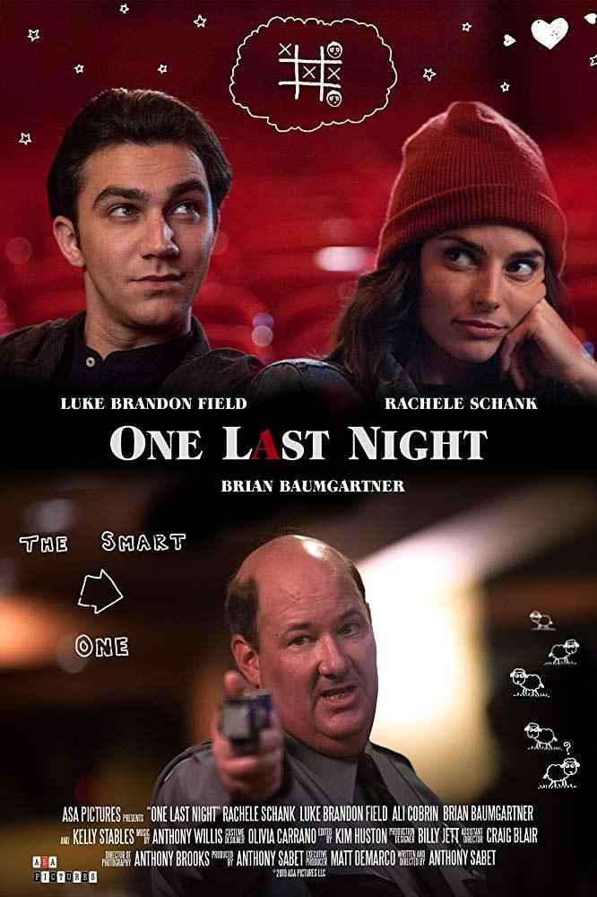 电影《最后一夜  one last night》（2018美国 / 法国）--高清4K/1080P迅雷BT资源下载