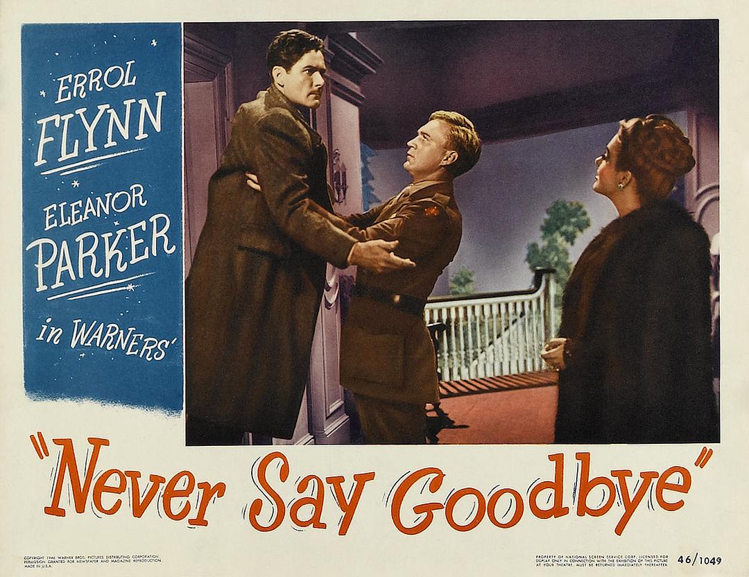 电影《未了相思债  Never Say Goodbye》（1946美国）--高清4K/1080P迅雷BT资源下载