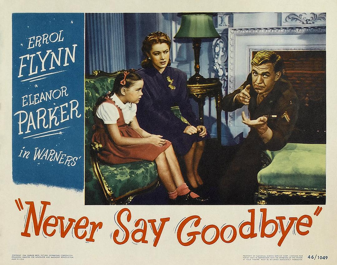 电影《未了相思债  Never Say Goodbye》（1946美国）--高清4K/1080P迅雷BT资源下载