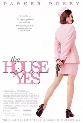 电影《Yes之屋  The House Of Yes》（1997美国）--高清4K/1080P迅雷BT资源下载