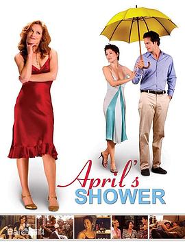 电影《爱普丽尔的洗礼  April's Shower》（2003美国）--高清4K/1080P迅雷BT资源下载