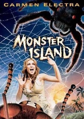 电影《狂岛凶灵  Monster Island》（2004美国 / 加拿大）--高清4K/1080P迅雷BT资源下载